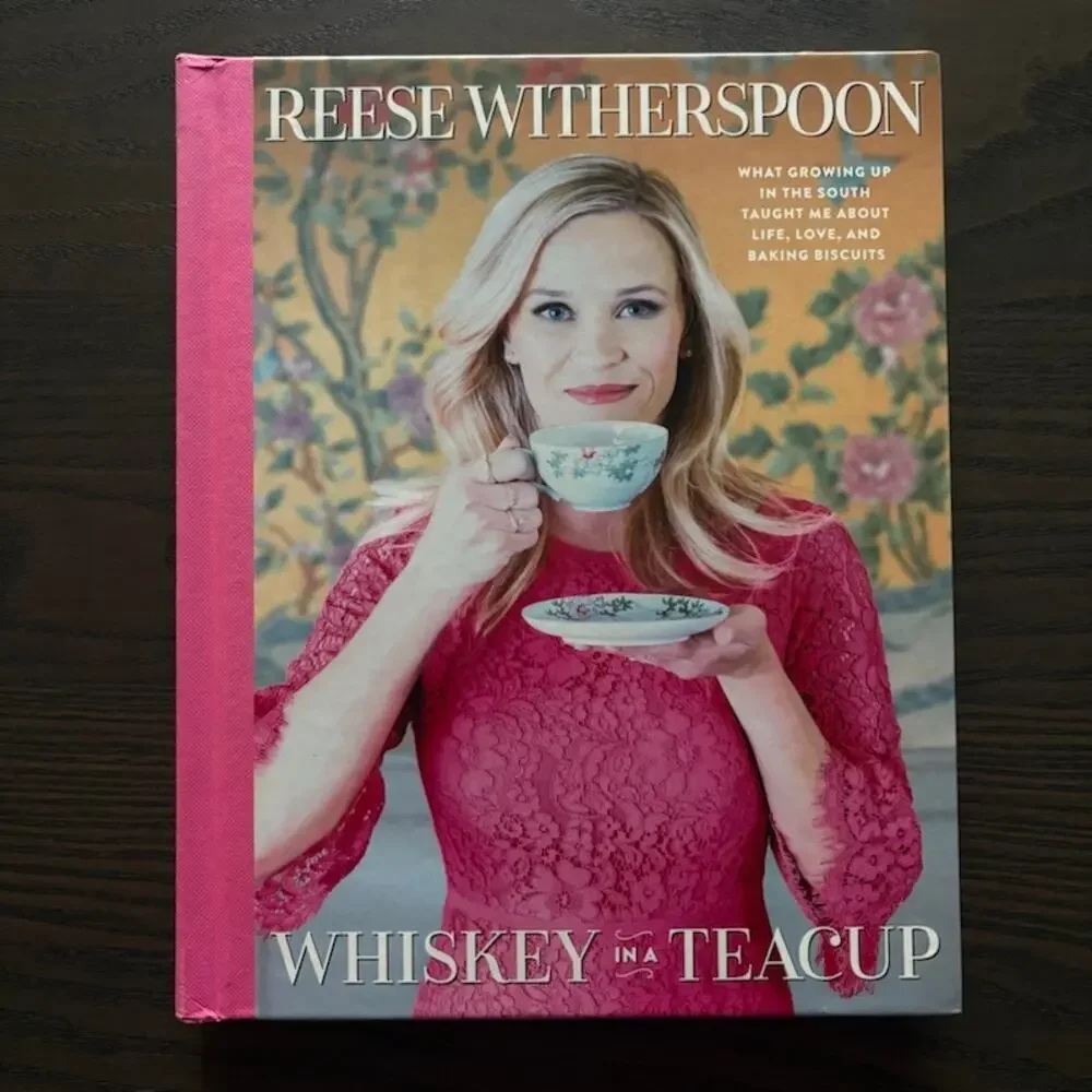 Whiskey in a Teacup by Reese Witherspoon Signed 1st Edition Cookbook Like New